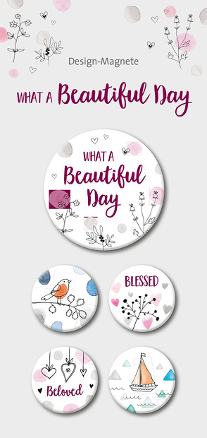 What a Beautiful Day – 5-er-Magnet-Set