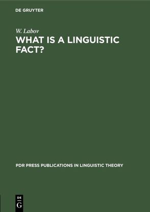 What is a linguistic fact? von Labov,  W.