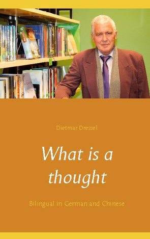 What is a thought von Dressel,  Dietmar