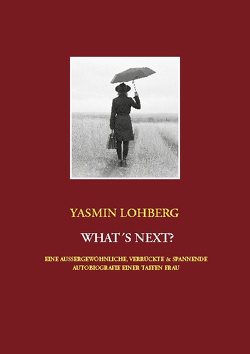 What’s next? von Lohberg,  Yasmin