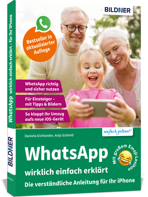 WhatsApp wirklich einfach erklärt von Eichlseder,  Daniela, Schmid,  Anja