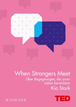 When Strangers Meet von Stark,  Kio
