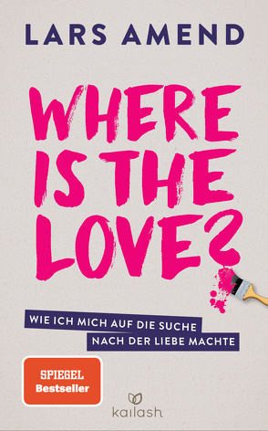 Where is the Love? von Amend,  Lars