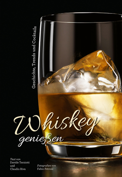 Whiskey genießen von Petroni,  Fabio, Riva,  Claudio, Terziotti,  Davide