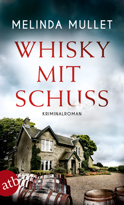 Whisky mit Schuss von Mullet,  Melinda, Seeberger,  Ulrike