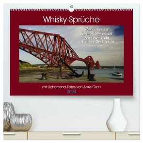 Whisky-Sprüche (hochwertiger Premium Wandkalender 2024 DIN A2 quer), Kunstdruck in Hochglanz von Grau,  Anke