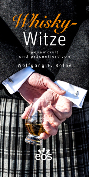 Whisky-Witze von Rothe,  Wolfgang F.