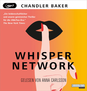 Whisper Network von Baker,  Chandler, Carlsson,  Anna, Finke,  Astrid