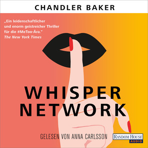 Whisper Network von Baker,  Chandler, Carlsson,  Anna, Finke,  Astrid