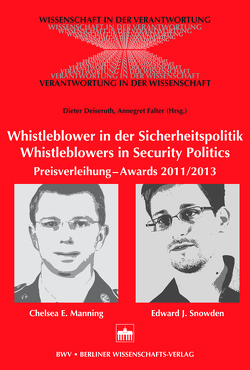 Whistleblower in der Sicherheitspolitik – Whistleblowers in Security Politics von Deiseroth,  Dieter, Falter,  Annegret
