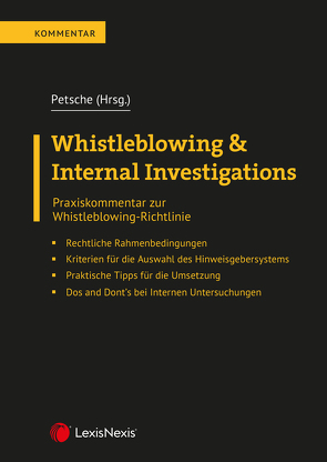 Whistleblowing & Internal Investigations von Abd El Malak,  Abanoub, Feiler,  Lukas, Neuper,  Oliver, Petsche,  Alexander, Reichetseder,  Martin, Rieken,  Simone, Romandy,  Istvan