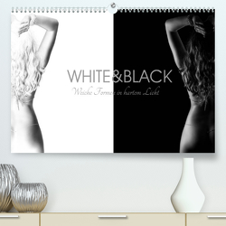 White and Black – Weibliche Formen in hartem Licht (Premium, hochwertiger DIN A2 Wandkalender 2022, Kunstdruck in Hochglanz) von Frost,  Bernd