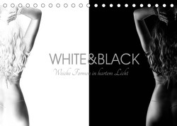 White and Black – Weibliche Formen in hartem Licht (Tischkalender 2022 DIN A5 quer) von Frost,  Bernd