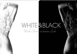 White and Black – Weibliche Formen in hartem Licht (Wandkalender 2022 DIN A2 quer) von Frost,  Bernd