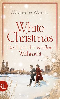 White Christmas – Das Lied der weißen Weihnacht von Marly,  Michelle
