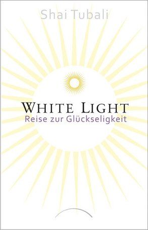 White Light von Tubali,  Shai