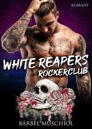 White Reapers Rockerclub. Rockerroman von Muschiol,  Bärbel