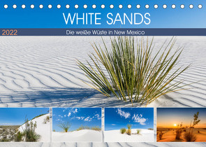 WHITE SANDS Die weiße Wüste in New Mexico (Tischkalender 2022 DIN A5 quer) von Viola,  Melanie