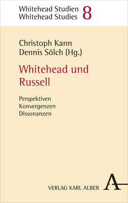 Whitehead und Russell von Kann,  Christoph, Sölch,  Dennis