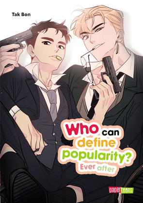 Who can define popularity? Ever after von Holz,  Miriam, Tak Bon