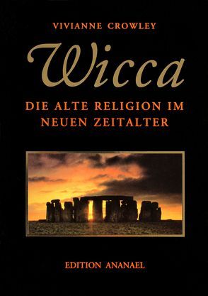 WICCA von Crowley,  Vivianne, Witt,  Michael de
