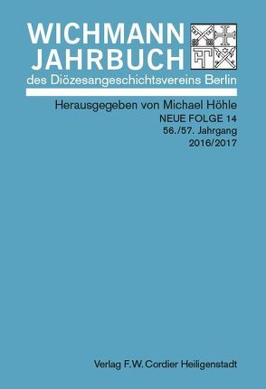 Wichmann-Jahrbuch des Diözesangeschichtsvereins Berlin von Höhle,  Michael