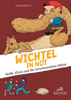 Wichtel in Not von Meocci,  Daniele, Rogenmoser,  Yvonne