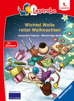 Wichtel Wolle rettet Weihnachten – Leserabe ab 1. Klasse – Erstlesebuch für Kinder ab 6 Jahren von Ben-Arab,  Màriam, Fabisch,  Alexandra