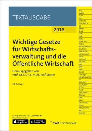 Wichtige Gesetze für Wirtschaftsverwaltung und die Öffentliche Wirtschaft von NWB Gesetzesredaktion, Stober,  Rolf