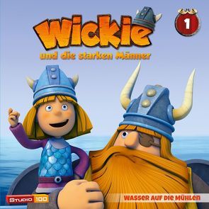 Wickie (CGI) / 01: Wasser auf die Mühlen u.a. von Bruhn,  Christian, Le Pennec,  Rémi, Lussier,  Lou, Schaefer,  Kati, Wagner,  Andrea