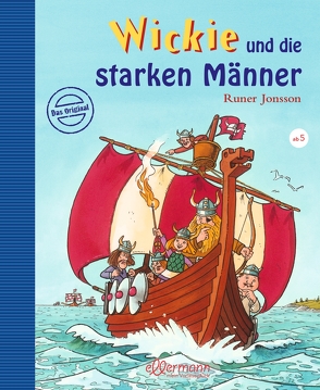 Wickie und die starken Männer von Doerries,  Maike, Jonsson,  Runer, Schöne,  Christoph