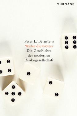 Wider die Götter von Bernstein,  Peter L.