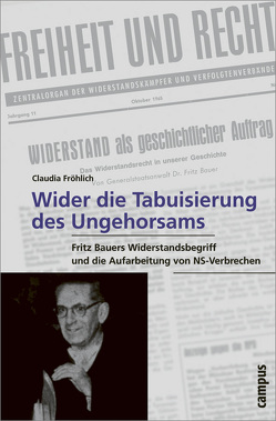 »Wider die Tabuisierung des Ungehorsams« von Fröhlich,  Claudia