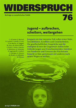 Widerspruch 76 von A'Campo,  Clara, Bischof,  Daniel, Castelli,  Rahel, Cavalli,  Franco, Crain,  Fitzgerald, De Martin,  Paola, Düggeli,  Albert, Hess,  Milena, Kiener Nellen,  Margret, Preite,  Luca, Racine,  Joelle, Rohmann,  Gabriele, Sagelsdorff,  Rebekka, Sekinger,  Urs, Simons,  Augustus, Zellhuber,  Andrea, Ziltener,  Kathrin