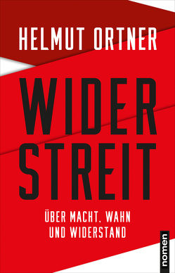 Widerstreit von Ortner,  Helmut