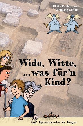 Widu, Witte, … was für’n Kind? von Kindermann,  Ulrike, Oehme,  Wolfgang, Siekmann,  Roland