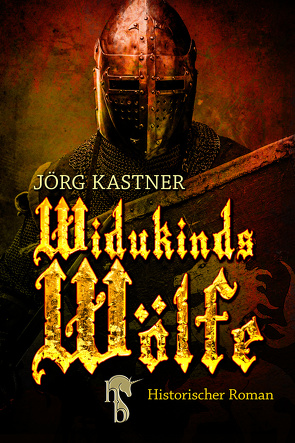 Widukinds Wölfe von Kastner,  Jörg