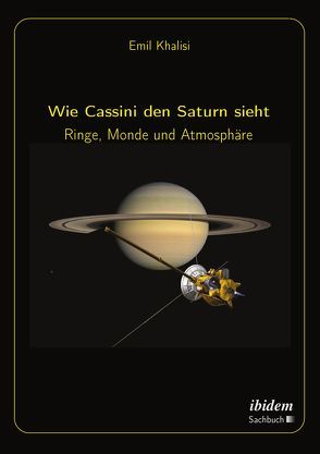 Wie Cassini den Saturn sieht von Khalisi,  Emil