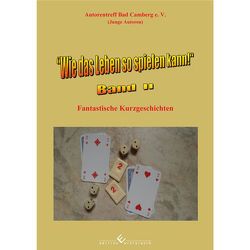 Wie das Leben so spielen kann – Band II von Sellheim,  Karlheinz