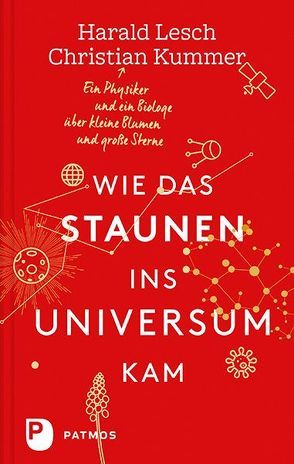 Wie das Staunen ins Universum kam von Kummer,  Christian, Lesch,  Harald