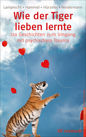 Wie der Tiger lieben lernte von Hammel,  Stefan, Hürzeler,  Adrian, Lamprecht,  Katharina, Niedermann,  Martin