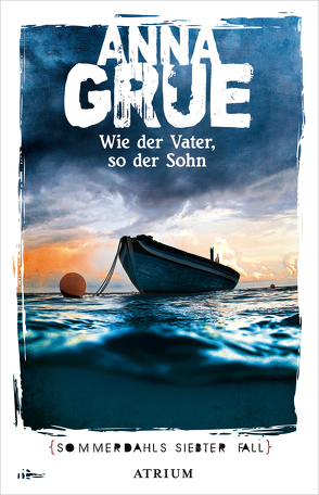 Wie der Vater, so der Sohn von Grue,  Anna, Sonnenberg,  Ulrich