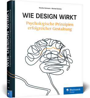 Wie Design wirkt von Heimann,  Monika, Schütz,  Michael