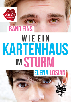 Wie ein Kartenhaus im Sturm von Losian,  Elena