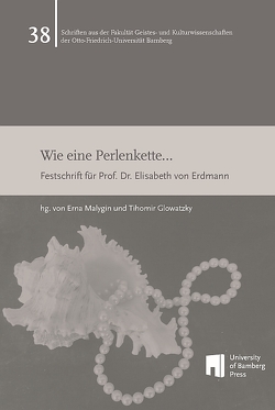 Wie eine Perlenkette … von Ershova,  Eugeniya, Glowatzky,  Tihomir, Malygin,  Erna