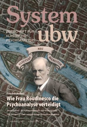 Wie Frau Roudinesco die Psychoanalyse verteidigt von Hoevels,  Fritz Erik, Priskil,  Peter, Reißner,  Simone