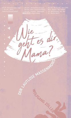 Wie geht es dir, Mama? von Binder,  Lucian, Zöller,  Wolfgang