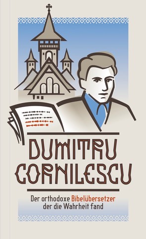 Wie ich die Wahrheit fand von Cornilescu,  Dumitru
