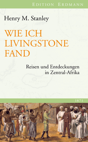 Wie ich Livingstone fand von Pleticha,  Heinrich, Stanley,  Henry M