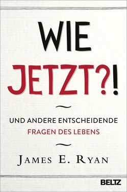 Wie jetzt?! von Ryan,  James E., Seidel,  Wolfgang